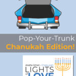 Pop-Your-Trunk Chanukah Edition!