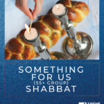 Something for Us Shabbat