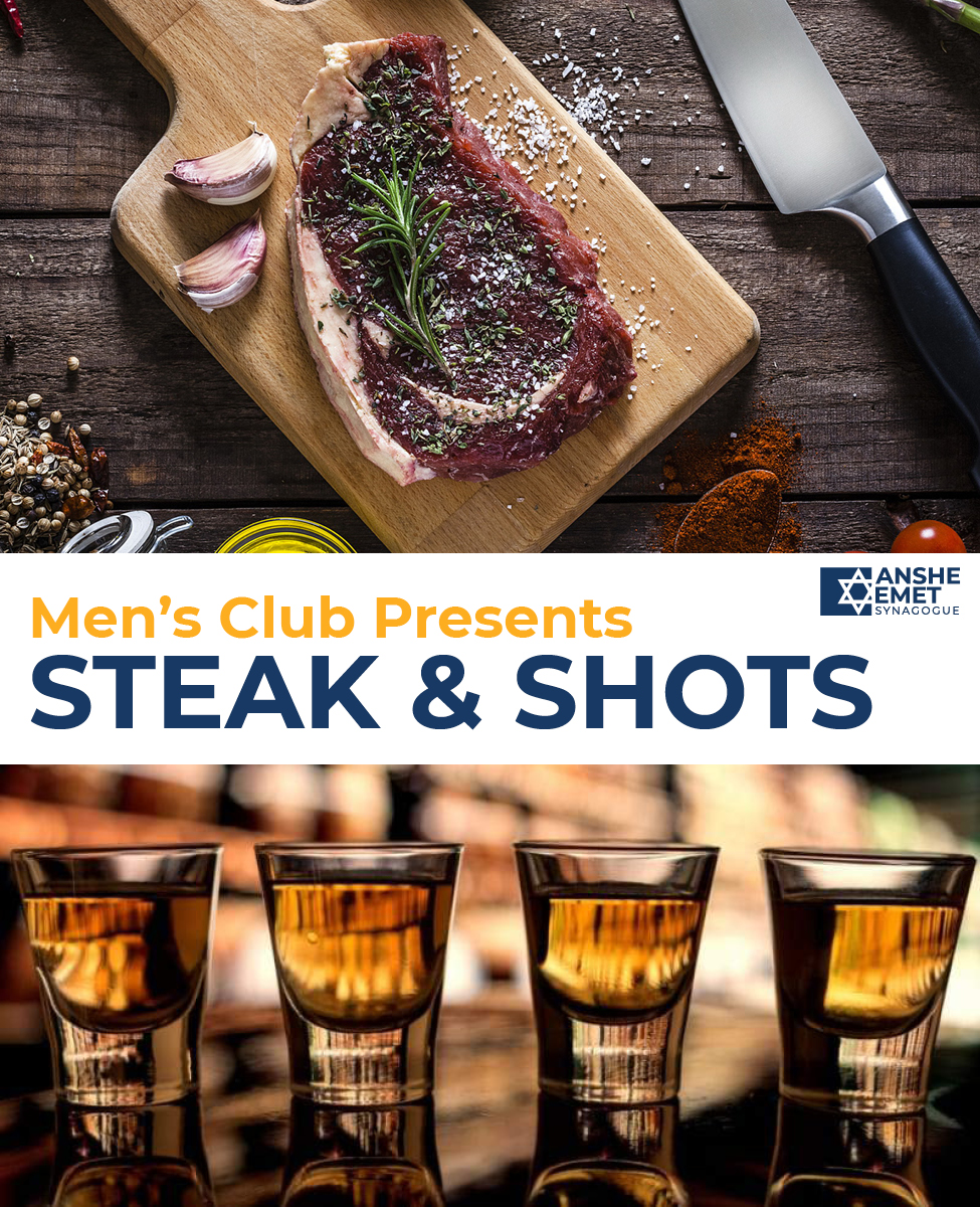 Men's Club Presents: Steak & Shots in the Sukkah