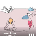 Love, Loss and Wisdom With Rabbi D'ror Chankin-Gould