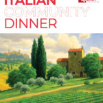 Italian Themed Community Dinner