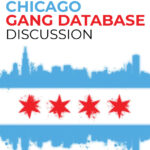 Chicago Gang Database Discussion
