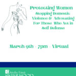 Protecting Women: Stopping Domestic Violence & Advocating for Those Who Act in Self-Defense