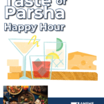 Taste of Parsha Happy Hour!