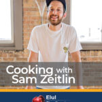Cooking with Sam Zeitlin from Zeitlin’s Deli