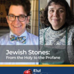 Jewish Stones: From the Holy to the Profane with Artist Gabriella Boros and Jonathan Homrighausen 