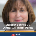 Community Shabbat Service & Dinner with Rabbi Cheryl Peretz