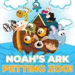 Noah's Ark Animal Show!