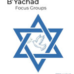 B'Yachad Focus Groups