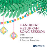Hanukkat HaSukkah Songfest and Sukkah Garden Dedication