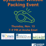 Whistle Bystander Packets Assembly: Advocacy in Action
